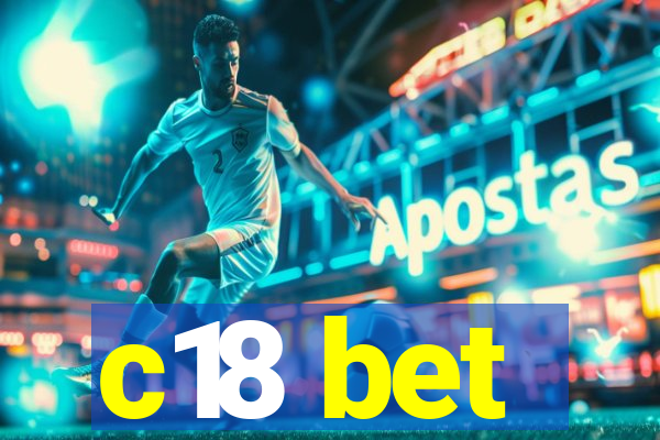 c18 bet
